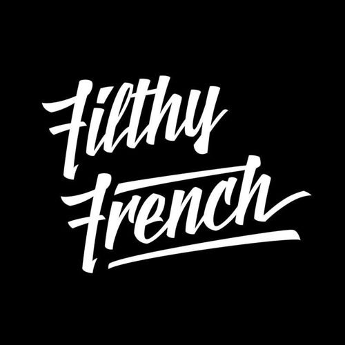 Photo de Filthy French