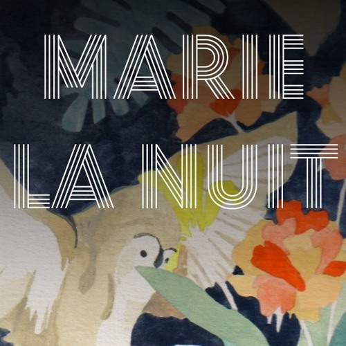 Marie La Nuit
