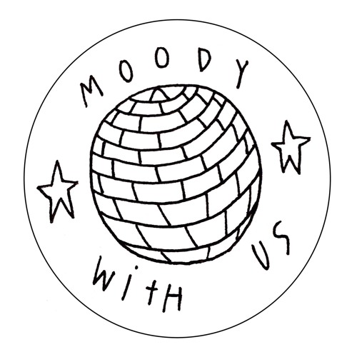 Moody With Us