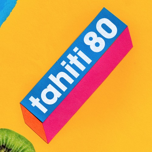 Tahiti 80