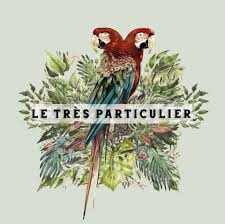 Le Très Particulier
