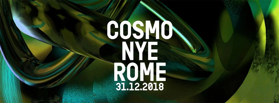 Cosmo Rome New Year's Eve 2019 Blog Article Xceed