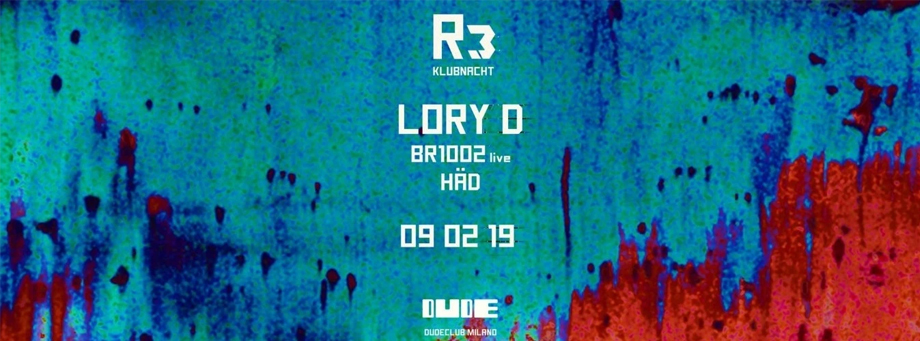 Lory D BR1002 Had Klubnacht Dude Club Milano Xceed