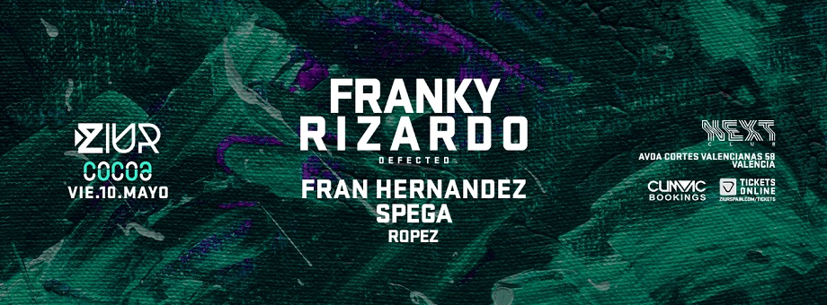 franky rizardo ziur next club valencia tickets xceed