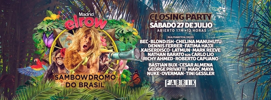 elrow closing party fabrik madrid tickets xceed