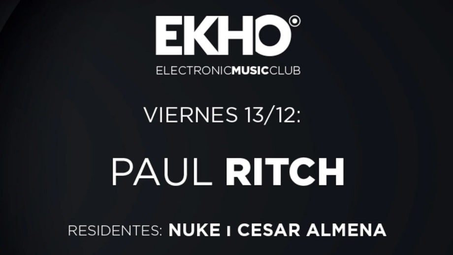 Xceed-Madrid-Ekho La Riviera-Paul Ritch