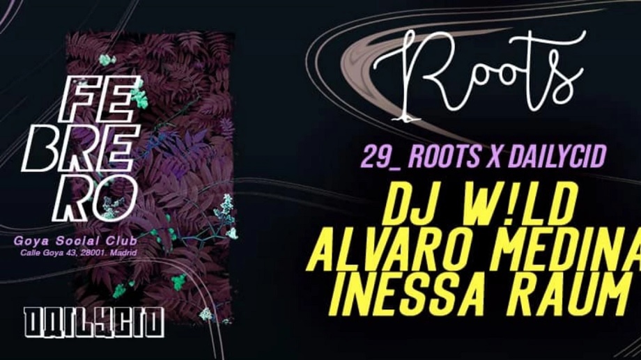 Xceed-Madrid-Goya Social Club-Roots-DJ W!LD
