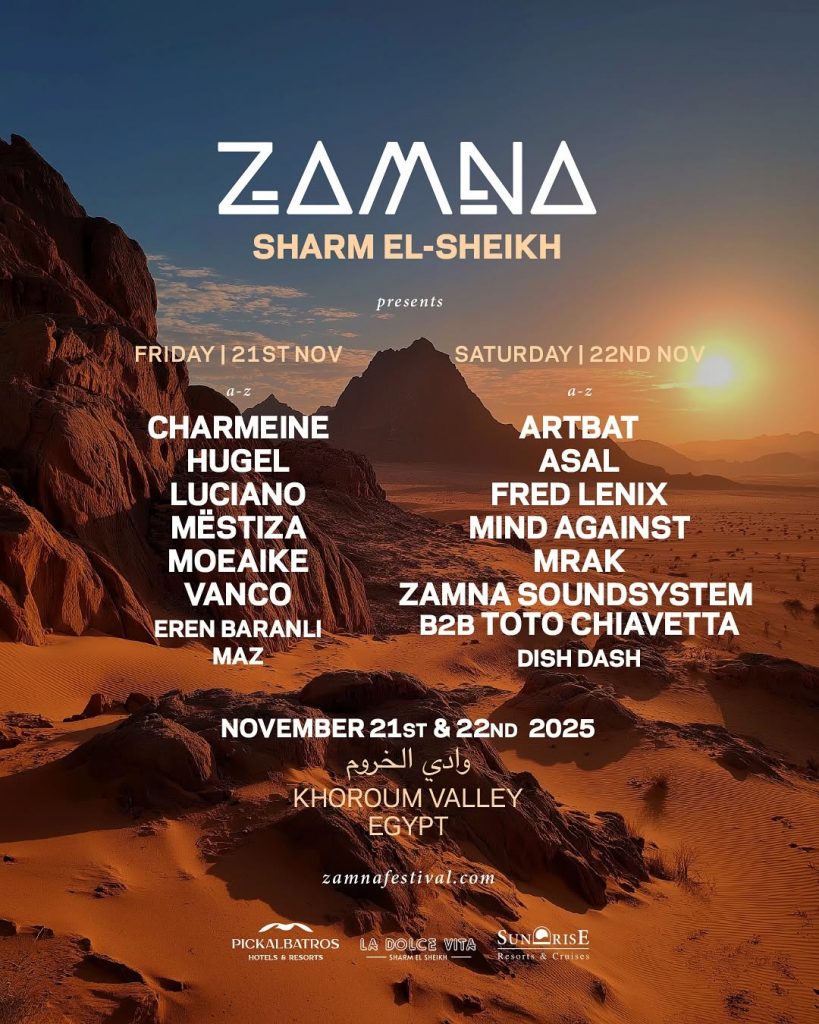 Lineup for Zamna Festival 2025 Khoroum Valley Egypt