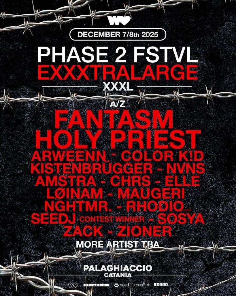 Line up poster for PHASE 2 EXXXTRALARGE FSTVL in Catania
