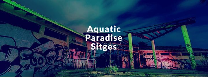 Cover for venue: Aquatic Paradise Sitges