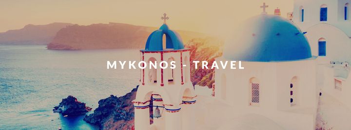 Cover for venue: Mykonos  - Travel