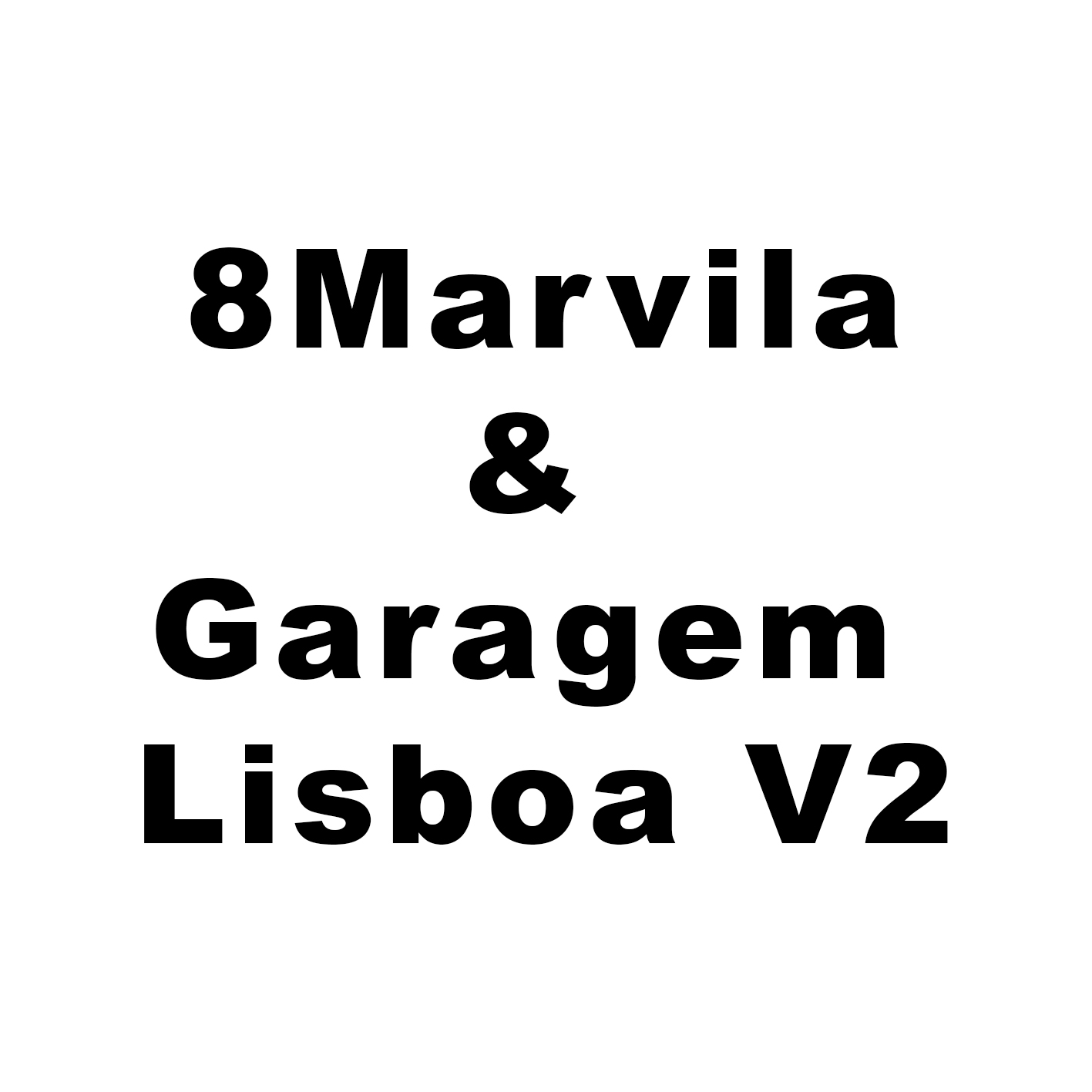 8Marvila & Garagem Lisboa V2