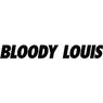 BLOODY LOUIS