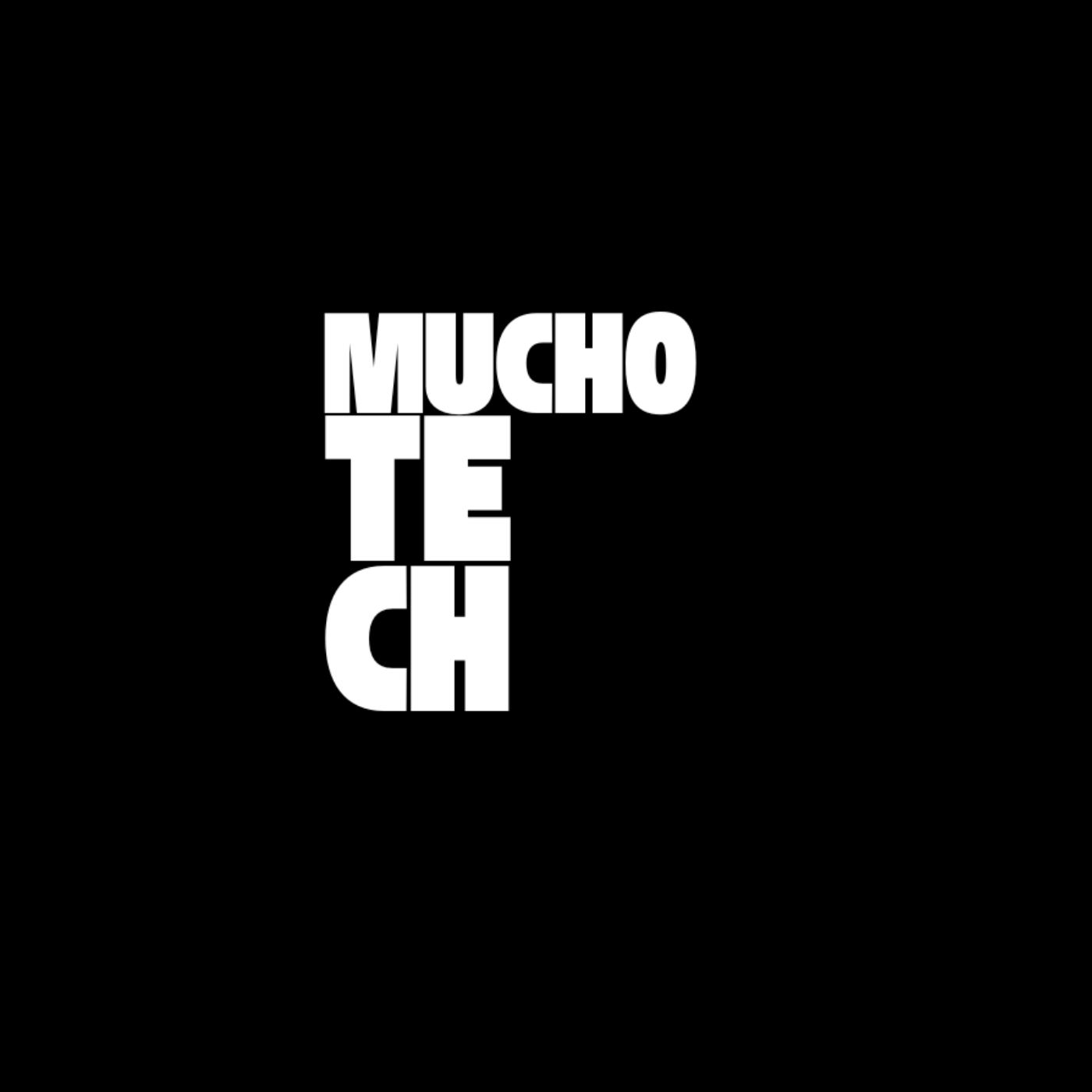 MUCHO TECH