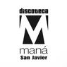 Discoteca Maná - San Javier