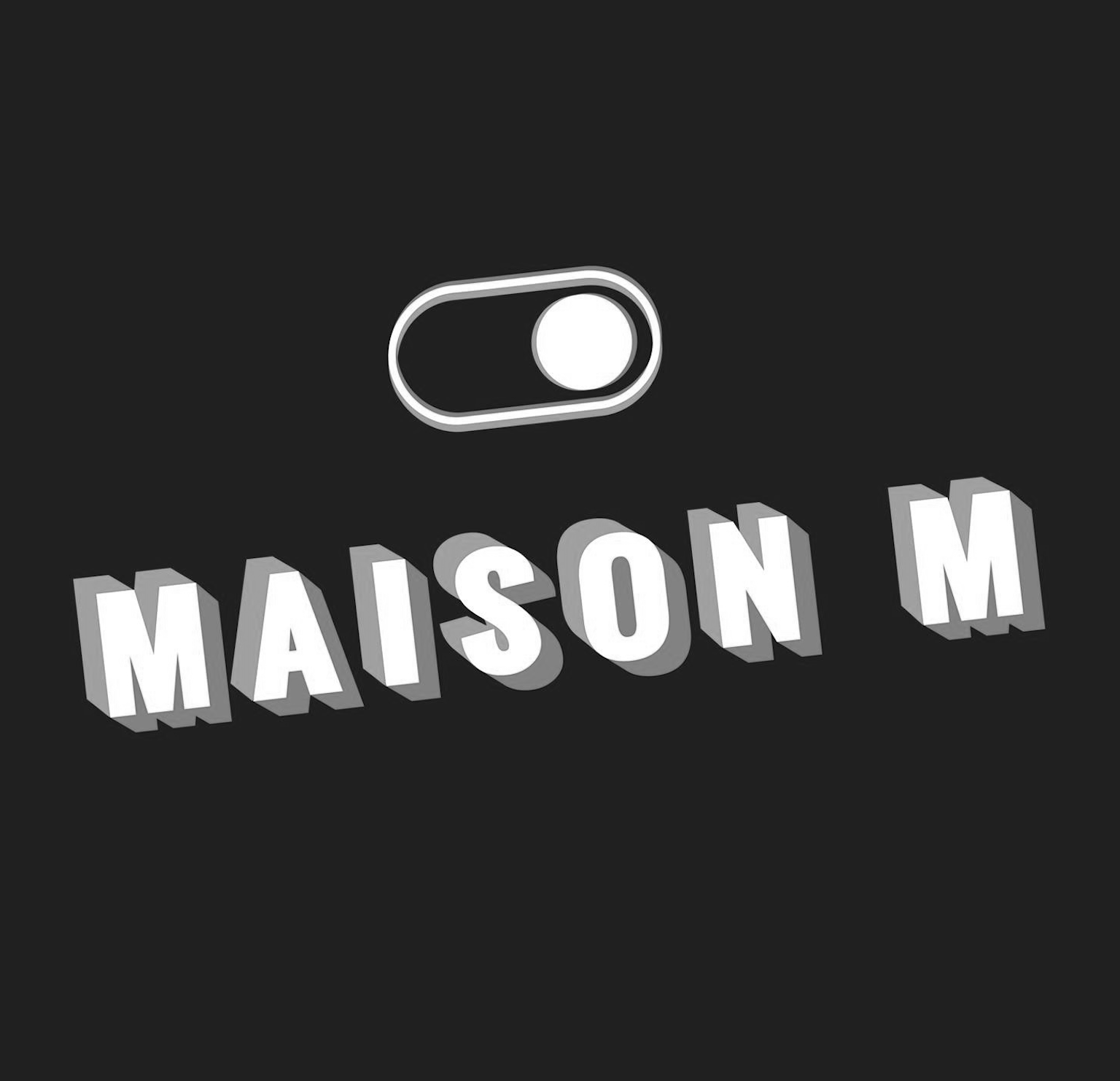 Maison M