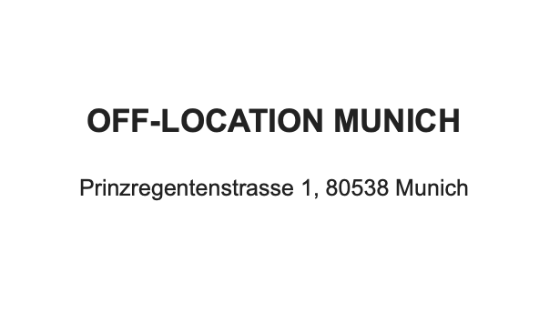 OFF-LOCATION MUNICH