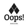 Oops Barcelona