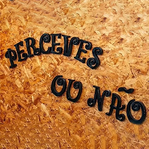 Perceves ou Não