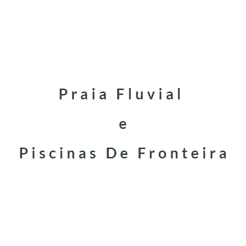 Praia Fluvial E Piscinas De Fronteira