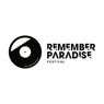 Remember Paradise Festival