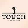 Touch Summer Club