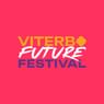 Viterbo Future Festival -  Spazio Fiera