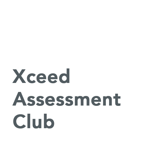 Xceed Assessment Club