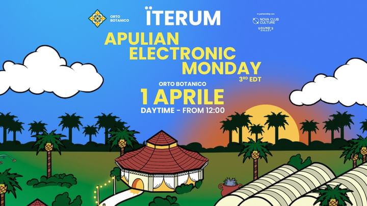 Cover for event: 01.04.2024 | APULIAN ELECTRONIC MONDAY