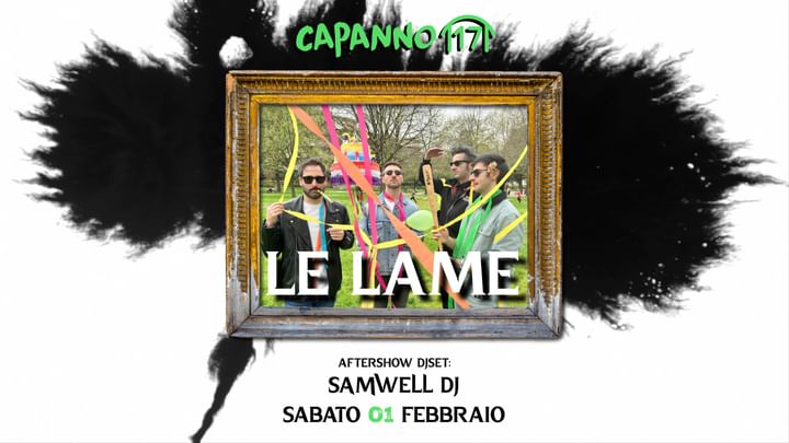 Cover for event: 01.02.25 - Piccole Leggende Presenta: LE LAME Live + Samwell DjSet