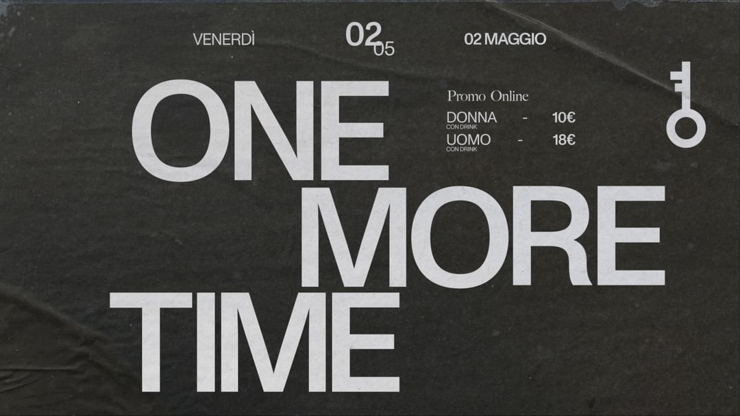 Copertina evento 02.05 ONE MORE TIME - RECLOSING PARTY