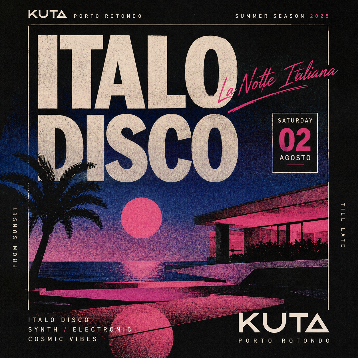 02.08 ITALODISCO at Kuta Porto Rotondo