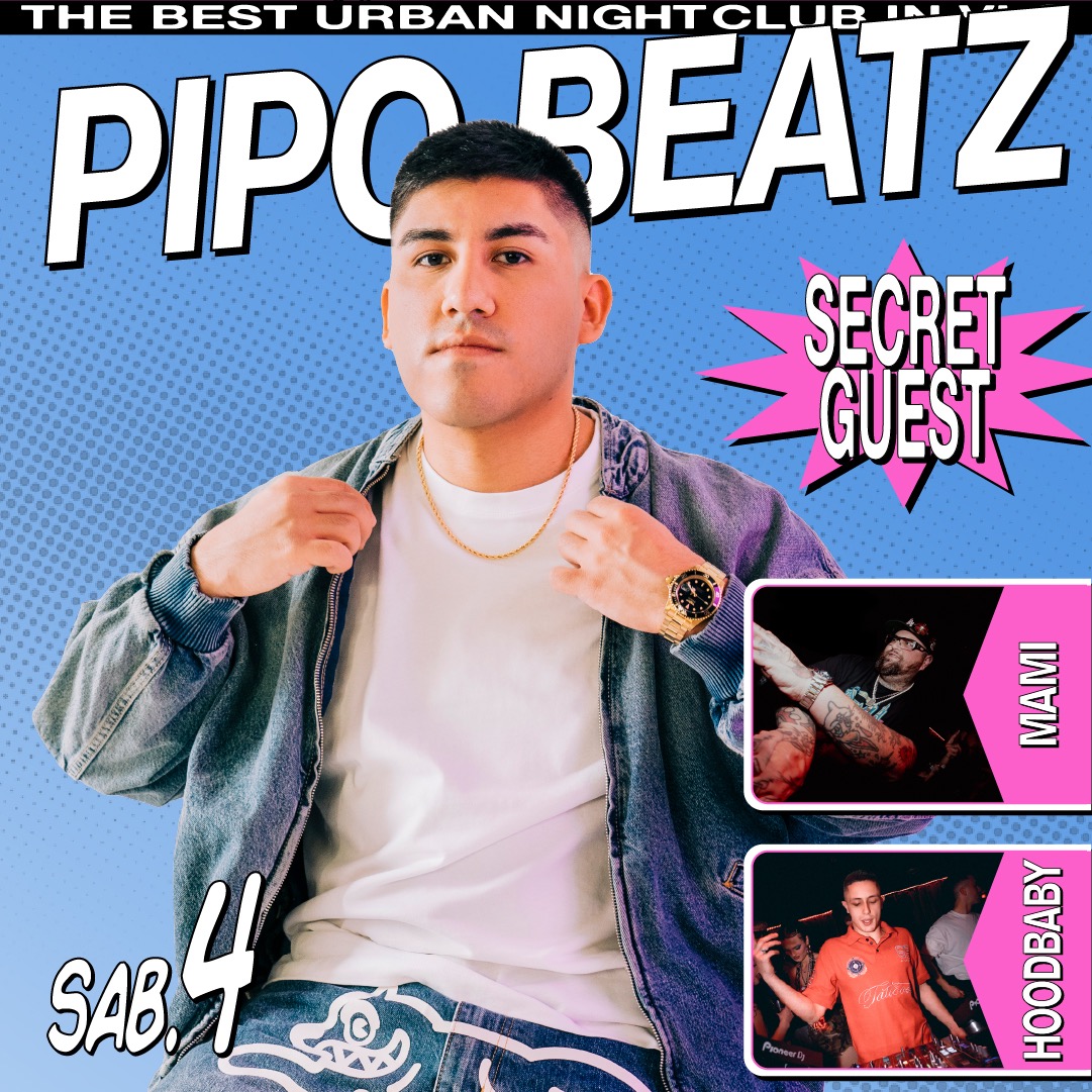 04/07 - PIPO BEATZ + Secret Guest W/ MAMI + HOOD BABY image