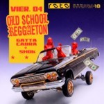04/09 - OLD SCHOOL REGGAETON (BYEBYE SUMMER) W/ GATTA + CABRA CARIBE image