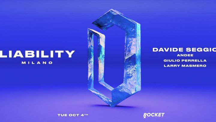 Cover for event: 04.10.2022 Liability @Rocket Milano