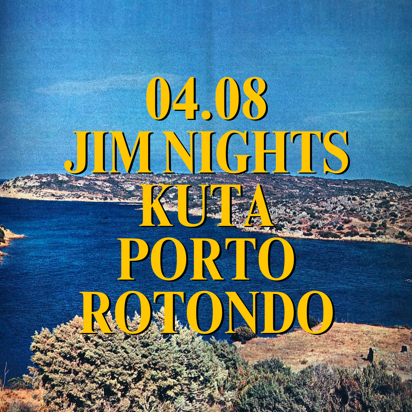 04.08 JIM NIGHTS at Kuta Porto Rotondo