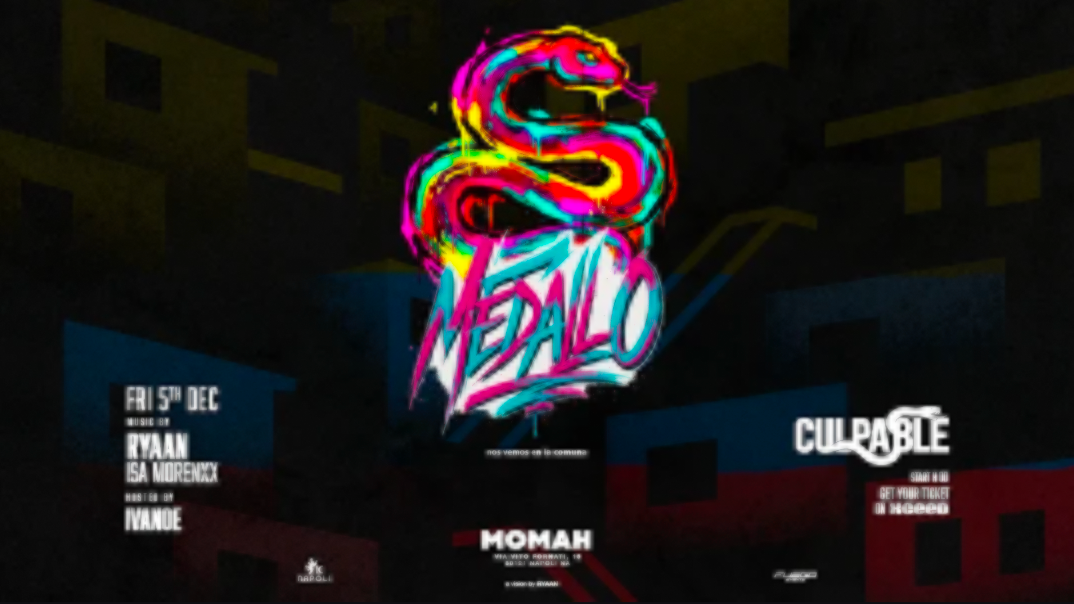 05/12 IC Napoli presents: Culpable: Medallo @Momah Club image