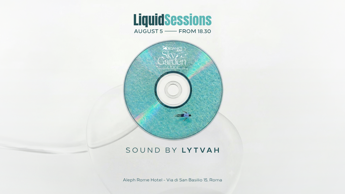 05.08 - LIQUID SESSIONS by LYTVAH