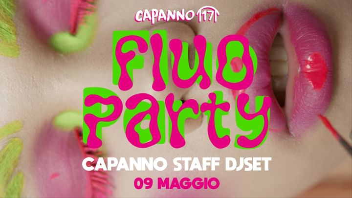 Cover for event: 09.05.25 - FLUO PARTY al Capanno17