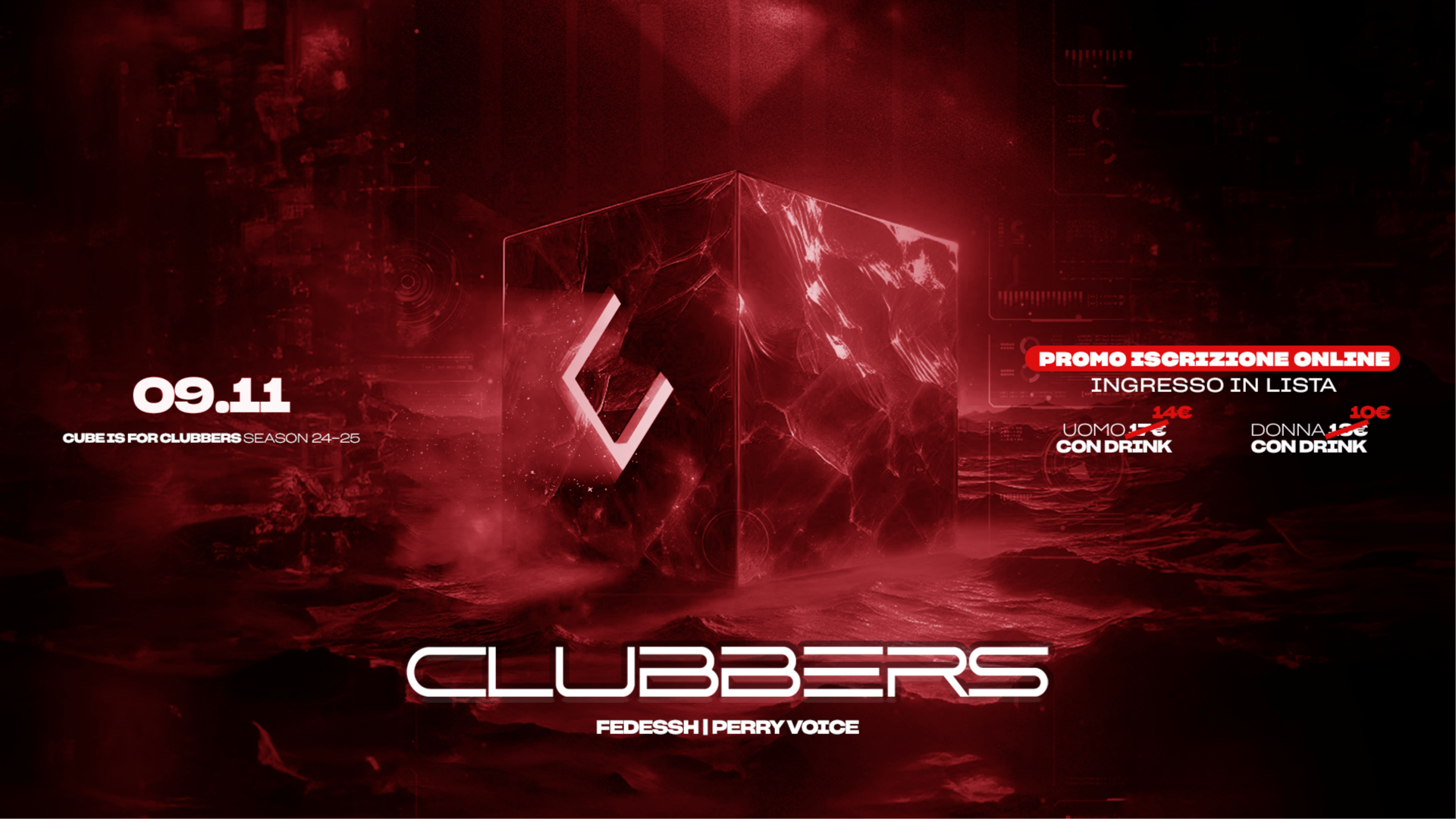 09.11 - CLUBBERS | IL SABATO DEL CUBE