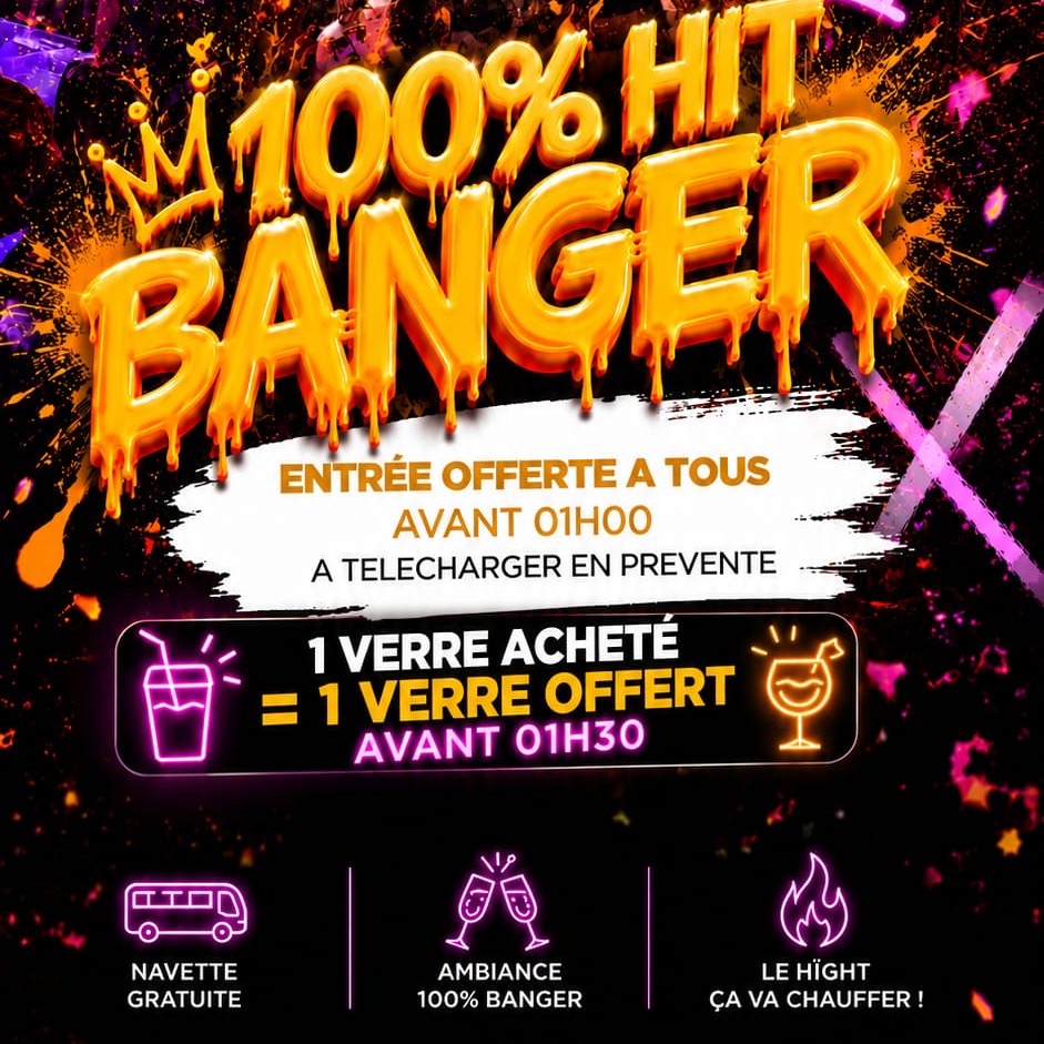Affiche de la soirée 100% Banger au Hïght, boîte de nuit à Carnac