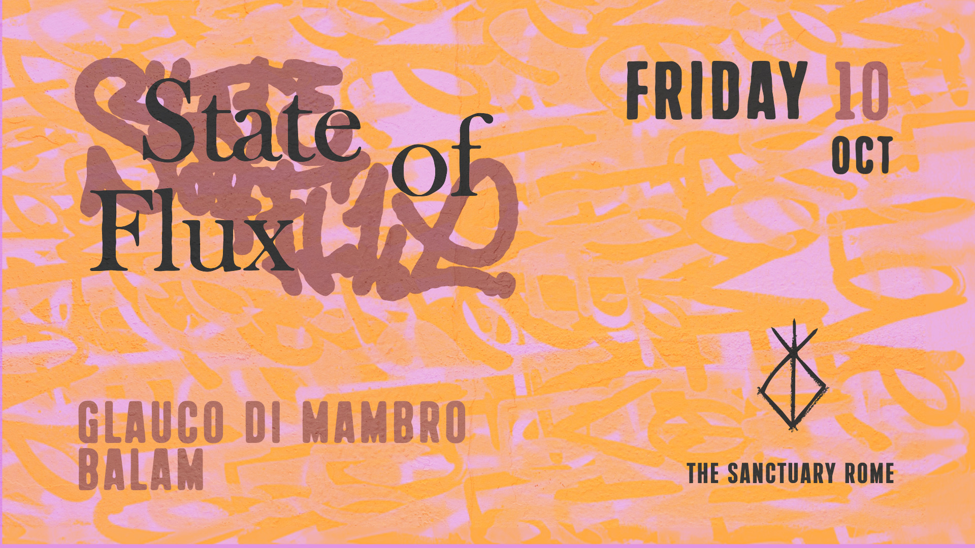 10.10 - STATE OF FLUX - Glauco Di Mambro + Balam