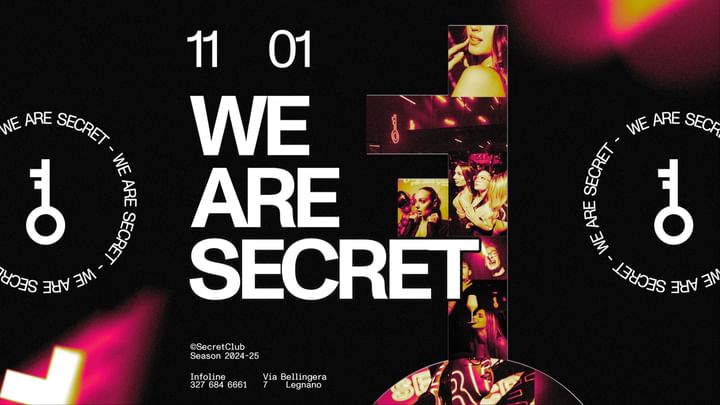 Cover for event: 11.01 WE ARE SECRET - IL SABATO NOTTE DI LEGNANO