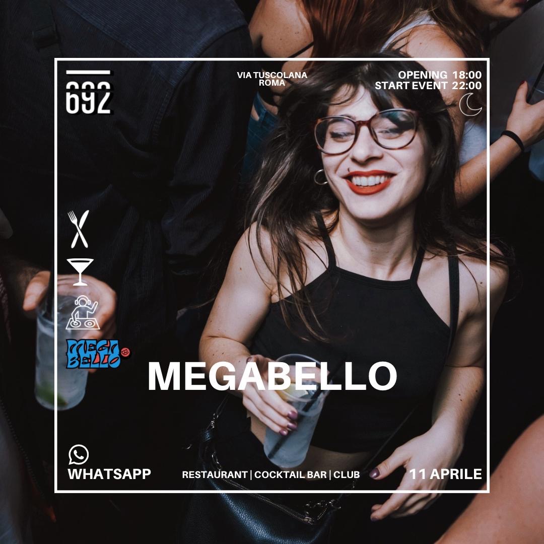 Official cover of the event 11.04.26 MEGABELLO @ 692 Secret Garden