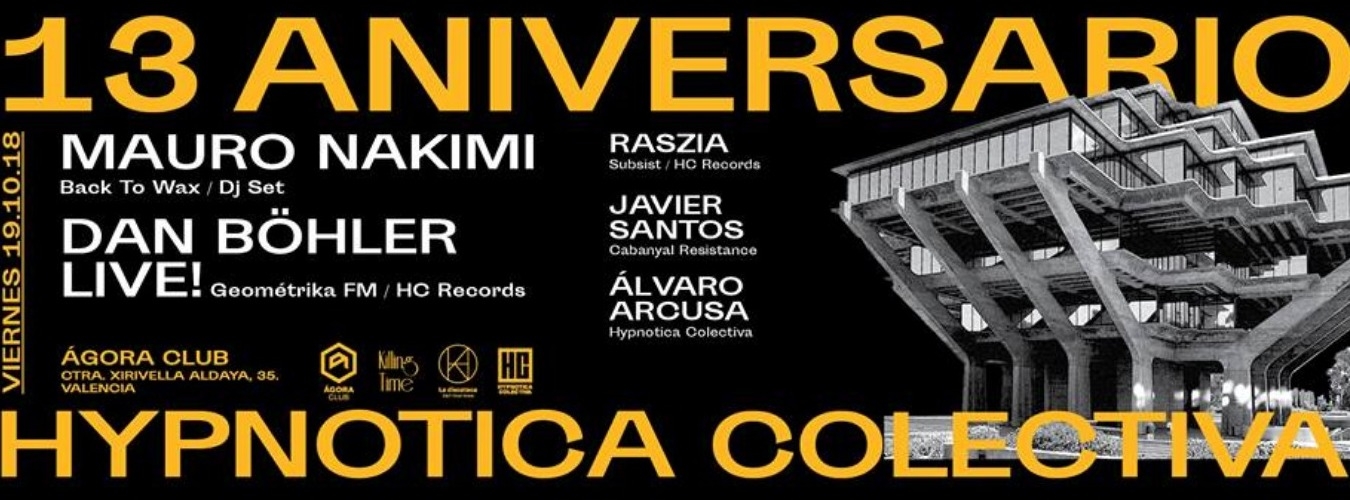 13 Aniversario Hypnotica Colectiva en Ágora Club image