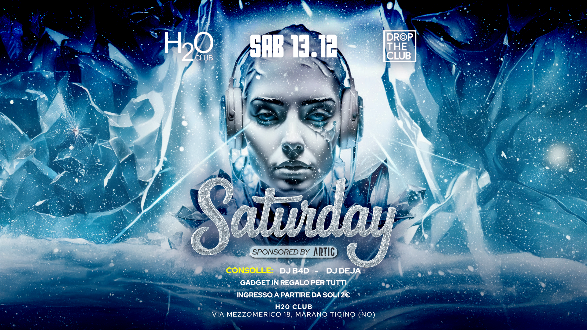 13 Dicembre 2025 - Saturday Night Sponsor ufficiale Artic ITALIA image