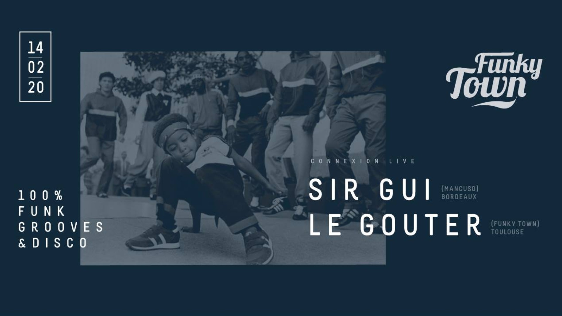 14/02 • FUNKY TOWN w/ Sir Gui + Le Goûter image