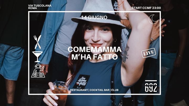 Cover for event: 14 giugno Comemammamhafatto @ 692 Secret Garden