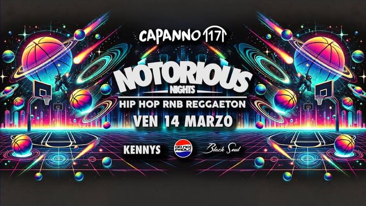 Cover for event: 14.03.25 - NOTORIOUS NIGHT al Capanno17