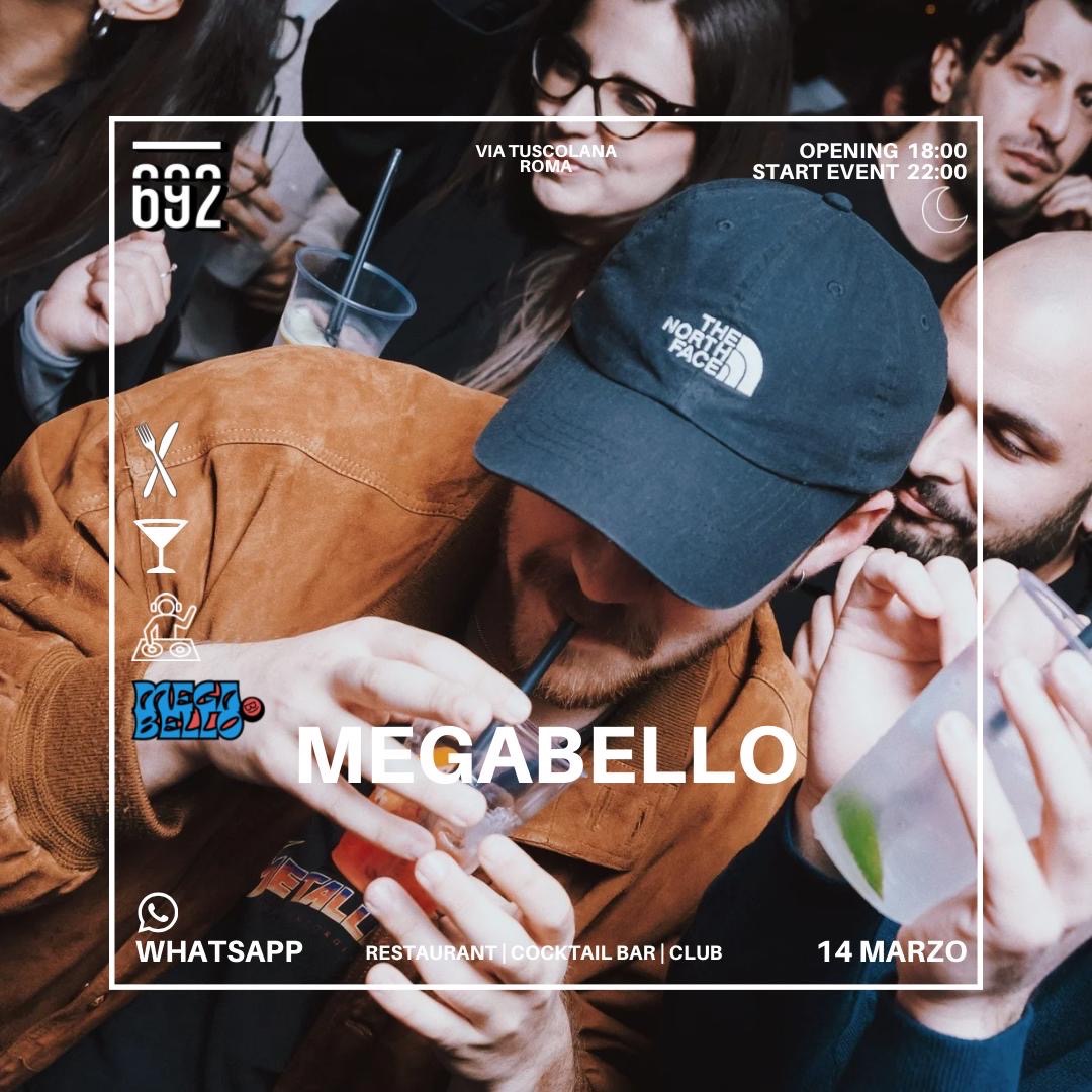 14.03.26 MEGABELLO @ 692 Secret Garden image